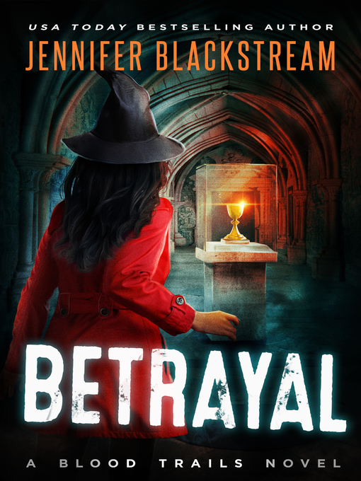 Title details for Betrayal by Jennifer Blackstream - Available